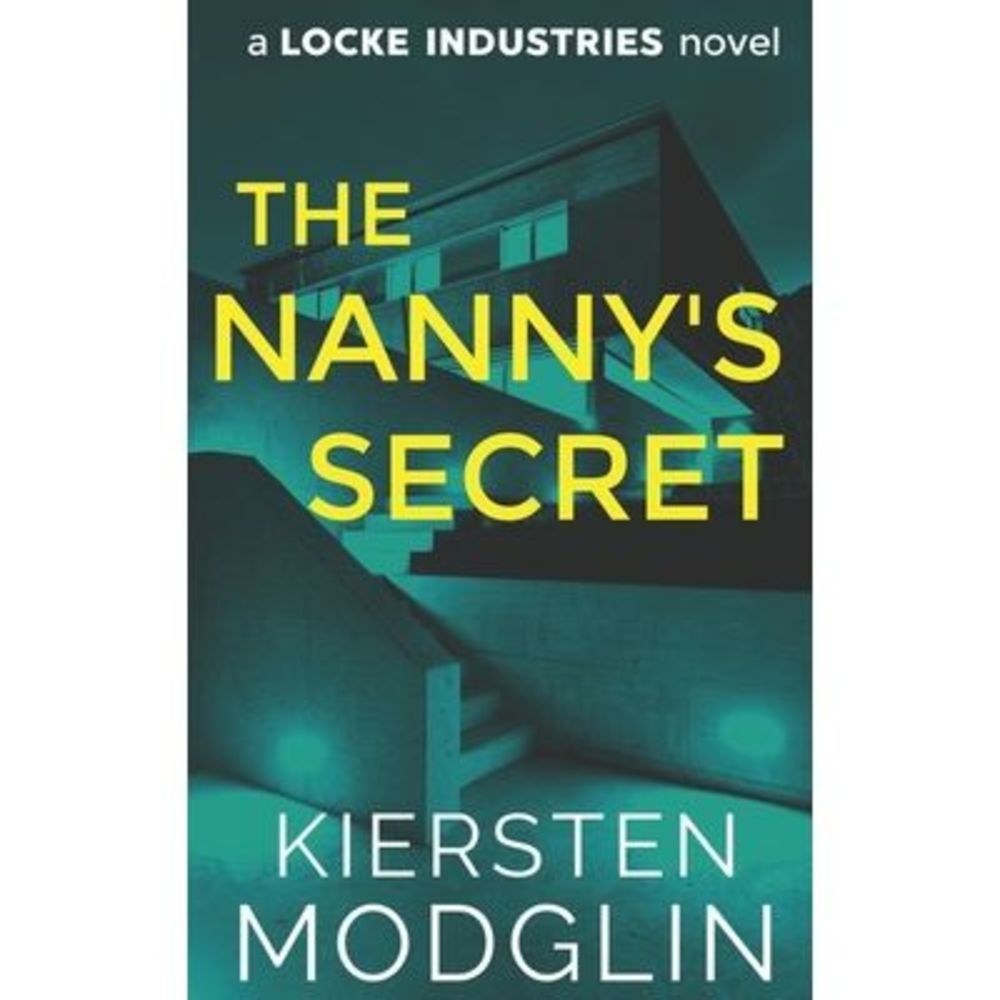 The Nanny's Secret -- Kiersten Modglin